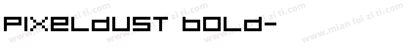Pixeldust Bold字体转换